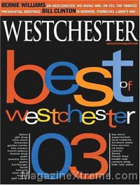Westchester Magazine<br>(NY, NJ, CT Only)