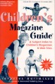 Childrens Magazine Guide
